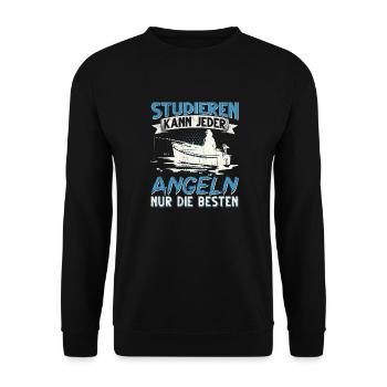 Studieren Kann Jeder Angeln nur die Besten - Unisex Pullover - Schwarz - Vorne - Alina (178cm) & Michal (187cm)