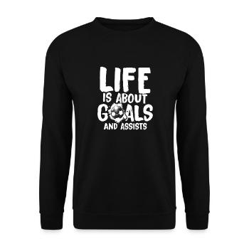 Life Is About Goals And Assists Football Sport - Unisex Sweatshirt - black - Front - Alina (178cm) & Michal (187cm)