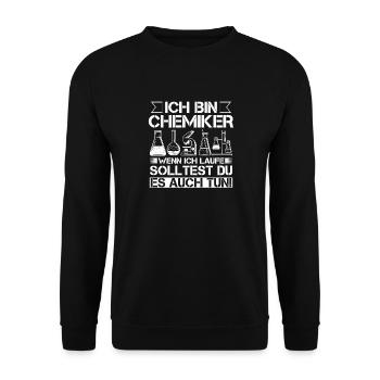 Ich Bin Chemiker Wenn Ich Laufe Solltest Du Es - Unisex Pullover - Schwarz - Vorne - Alina (178cm) & Michal (187cm)