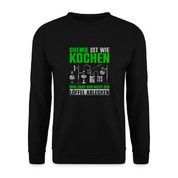 Chemie Ist Wie Kochen Löffel Ablecken - Unisex Pullover - Schwarz - Vorne - Alina (178cm) & Michal (187cm)