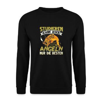Studieren Kann Jeder Angeln nur die Besten - Unisex Pullover - Schwarz - Vorne - Alina (178cm) & Michal (187cm)