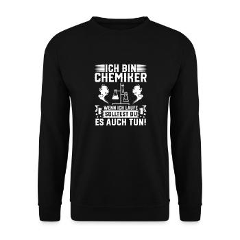 Ich Bin Chemiker Wenn Ich Laufe Solltest Du Es - Unisex Pullover - Schwarz - Vorne - Alina (178cm) & Michal (187cm)