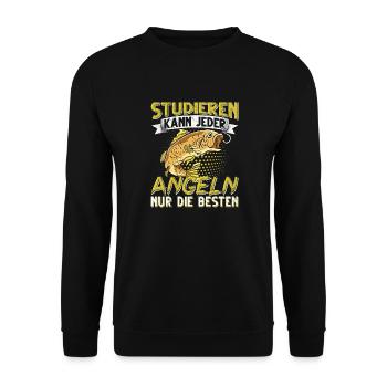 Studieren Kann Jeder Angeln nur die Besten - Unisex Pullover - Schwarz - Vorne - Alina (178cm) & Michal (187cm)