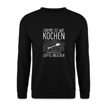 Chemie Ist Wie Kochen Löffel Ablecken - Unisex Pullover - Schwarz - Vorne - Alina (178cm) & Michal (187cm)