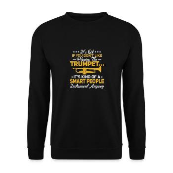 It's Ok If You Don't Like Playing The Trumpet Play - Unisex Sweatshirt - black - Front - Alina (178cm) & Michal (187cm)