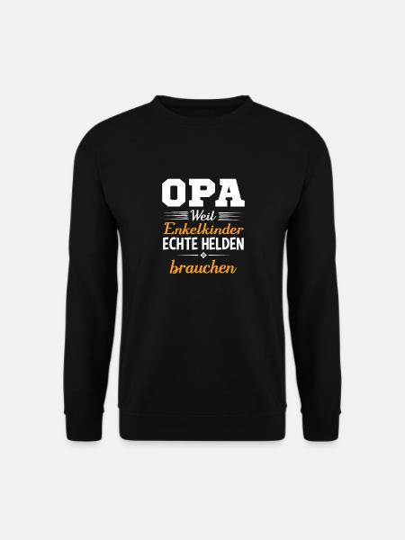 Opa Weil Enkelkinder Echte Helden Brauchen - Unisex Pullover - Schwarz