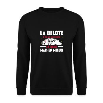 La Belote C'est un peu comme la baise Mais en mieu - Sweat-shirt Unisexe - noir - Devant - Alina (178cm) & Michal (187cm)