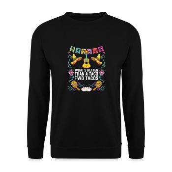 Quoi de mieux qu’un Taco Deux Tacos Cuisine mexicaine - Sweat-shirt Unisexe - noir - Devant - Alina (178cm) & Michal (187cm)