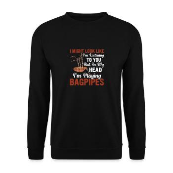 I Might Look Like I'm Listening Bagpipe Scotsman B - Unisex Pullover - Schwarz - Vorne - Alina (178cm) & Michal (187cm)