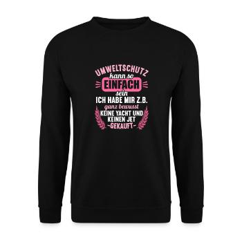 Anti Umweltschutz Parodie Umweltschutz - Unisex Pullover - Schwarz - Vorne - Alina (178cm) & Michal (187cm)