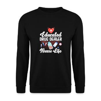 Gebildeter Drogendealer Krankenschwester Leben Kra - Unisex Pullover - Schwarz - Vorne - Alina (178cm) & Michal (187cm)