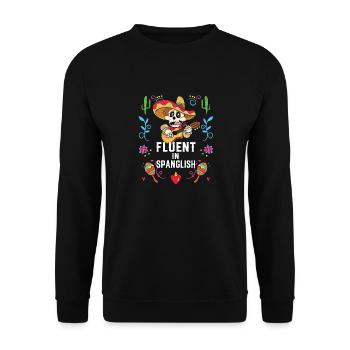 Fluent in Spanglish USA America Mexico American - Unisex Sweatshirt - black - Front - Alina (178cm) & Michal (187cm)