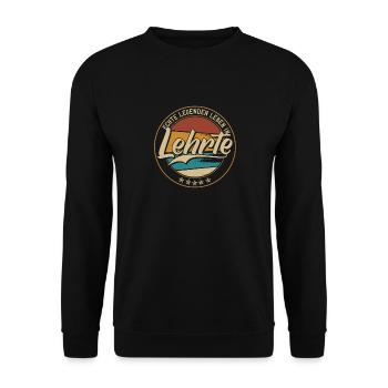 Lehrte Echte Legenden leben in Lehrteer - Unisex Pullover - Schwarz - Vorne - Alina (178cm) & Michal (187cm)