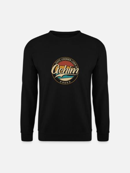 Achim Echte Legenden leben in Achimer - Unisex Pullover - Schwarz