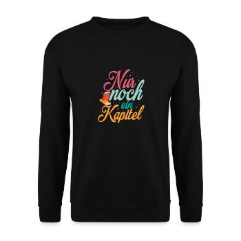 Nur noch ein Kapitel Buch Lesen - Unisex Pullover - Schwarz - Vorne - Alina (178cm) & Michal (187cm)