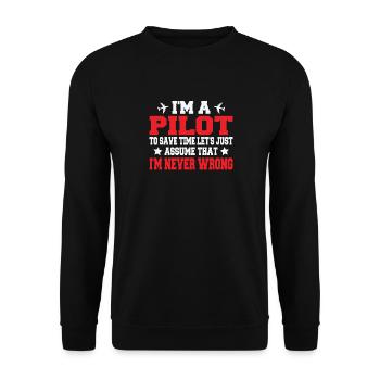 Ich bin ein Pilot, um Zeit zu sparen - Unisex Pullover - Schwarz - Vorne - Alina (178cm) & Michal (187cm)