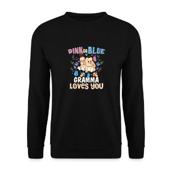 Pink or Blue Gramma Loves You Best Grandma Ever - Unisex Pullover - Schwarz - Vorne - Alina (178cm) & Michal (187cm)