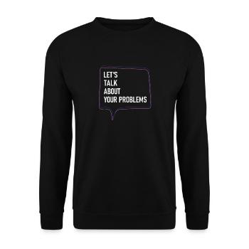 Parlons de vos problèmes psychiatre - Sweat-shirt Unisexe - noir - Devant - Alina (178cm) & Michal (187cm)