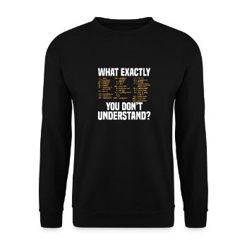 What exactly you don't understand nurse Sho - Unisex Sweatshirt - black - Front - Alina (178cm) & Michal (187cm)