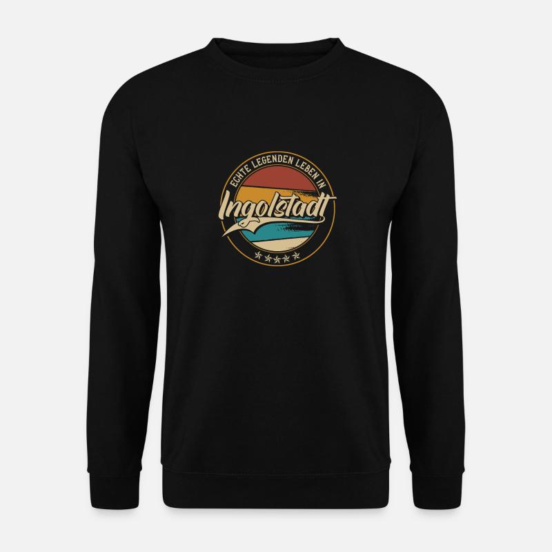 Ingolstadt Echte Legenden leben in Ingolstadter - Unisex Pullover - Schwarz