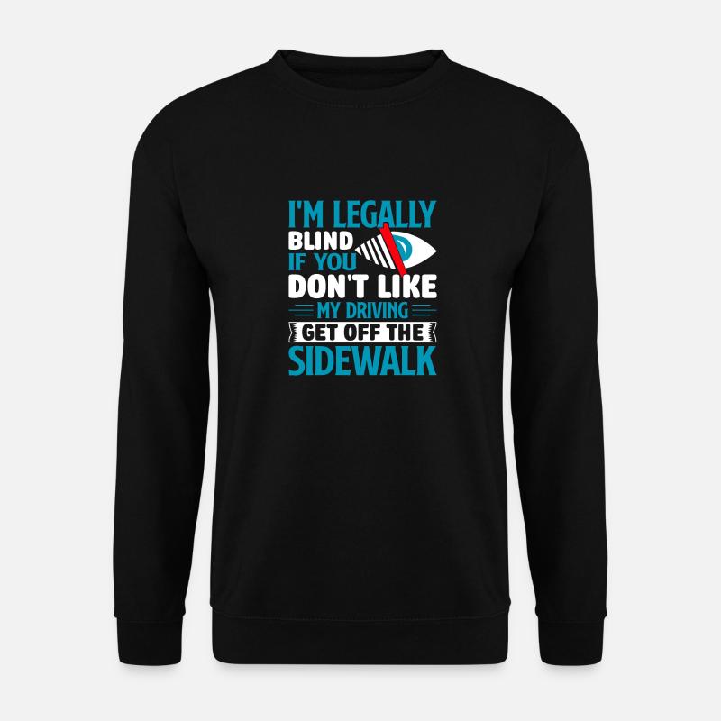 Legal Blind - Unisex Pullover - Schwarz