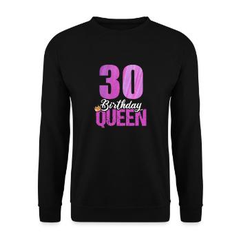 30 Years Old 30 Birthday Queen - Unisex Sweatshirt - black - Front - Alina (178cm) & Michal (187cm)