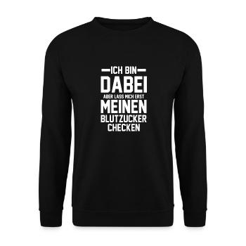 Diabetes Diabetiker - Unisex Pullover - Schwarz - Vorne - Alina (178cm) & Michal (187cm)