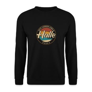 Halle Echte Legenden leben in Haller - Unisex Pullover - Schwarz - Vorne - Alina (178cm) & Michal (187cm)