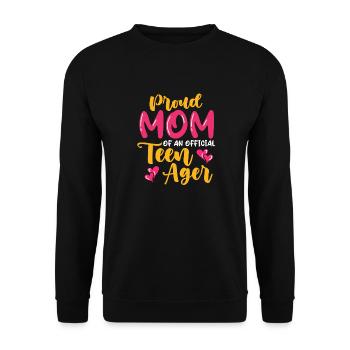 Proud mother of an official teenager for the 13th birthday - Unisex Sweatshirt - black - Front - Alina (178cm) & Michal (187cm)