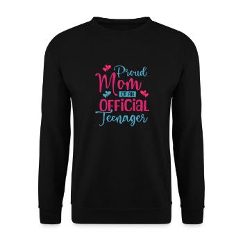 Proud mother of an official teenager for the 13th birthday - Unisex Sweatshirt - black - Front - Alina (178cm) & Michal (187cm)