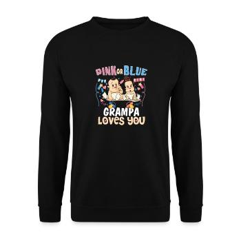 Pink or Blue Grampa Loves You Best Grandpa Ever - Unisex Sweatshirt - black - Front - Alina (178cm) & Michal (187cm)