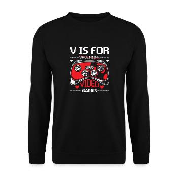 V is for Video Games No Valentines Happy Drive Gam - Unisex Sweatshirt - black - Front - Alina (178cm) & Michal (187cm)