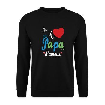 je t'aime papa d'amour pour Fête Des Pères - Sweat-shirt Unisexe - noir - Devant - Alina (178cm) & Michal (187cm)