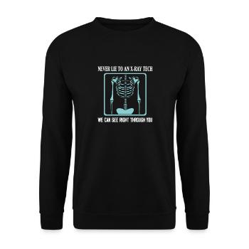 Never Lie To An X-Ray Tech X-Ray Rad Tech Radiolog - Unisex Pullover - Schwarz - Vorne - Alina (178cm) & Michal (187cm)