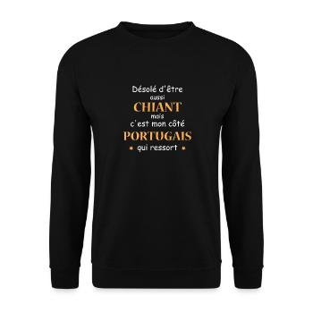 Désolé d'etre Chiant c'est mon côté portugais - Sweat-shirt Unisexe - noir - Devant - Alina (178cm) & Michal (187cm)