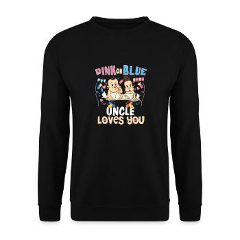Pink or Blue Uncle Loves You Best Uncle Ever - Unisex Pullover - Schwarz - Vorne - Alina (178cm) & Michal (187cm)