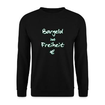 Bargeld ist Freiheit € - weiß mit und grünem Rand - Unisex Pullover - Schwarz - Vorne - Alina (178cm) & Michal (187cm)