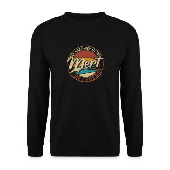 Mert Der Mann der Mythos die Legende Geschenk - Unisex Pullover - Schwarz - Vorne - Alina (178cm) & Michal (187cm)