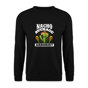 Cinco de Mayo Nacho Average Arborist Mexikanische - Unisex Pullover - Schwarz - Vorne - Alina (178cm) & Michal (187cm)