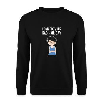 Ich Kann Deinen Schlechten Haar Tag Ohne Styling - Unisex Pullover - Schwarz - Vorne - Alina (178cm) & Michal (187cm)