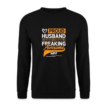 Proud Husband of a Freaking Awesome Wife Holiday - Unisex Sweatshirt - black - Front - Alina (178cm) & Michal (187cm)