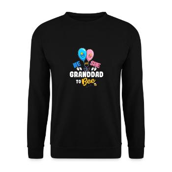 He or She Granddad To Bee Best Grandpa Ever - Unisex Pullover - Schwarz - Vorne - Alina (178cm) & Michal (187cm)
