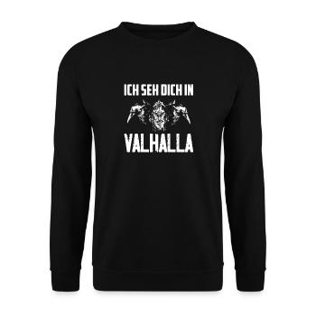 Ich seh dich in Valhalla Wikinger Krieger - Unisex Pullover - Schwarz - Vorne - Alina (178cm) & Michal (187cm)