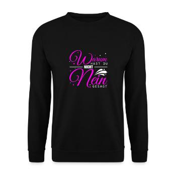 Warum Hast Du Nicht Nein Gesagt - Schlager Malle P - Unisex Pullover - Schwarz - Vorne - Alina (178cm) & Michal (187cm)