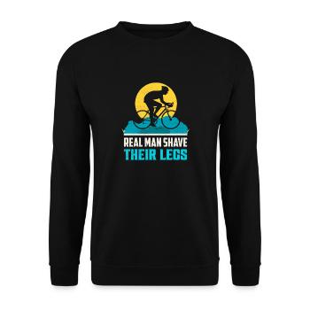 Real Man Shave Their Legs Biking Cycling - Unisex Pullover - Schwarz - Vorne - Alina (178cm) & Michal (187cm)