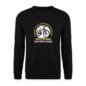 You Don't Stop Cycling When You Get Old Bike Bikin - Unisex Pullover - Schwarz - Vorne - Alina (178cm) & Michal (187cm)
