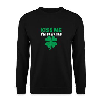Kiss Me I'm Hawaiian Irish St Patricks Day Trinken - Unisex Pullover - Schwarz - Vorne - Alina (178cm) & Michal (187cm)