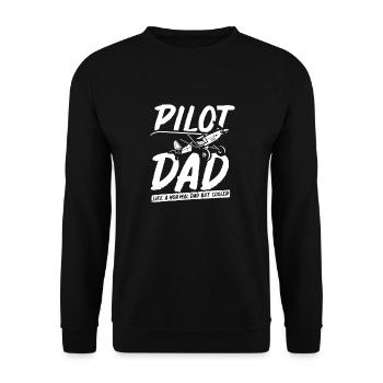 Pilot Dad Like A Normal Dad But Cool Airplane - Unisex Sweatshirt - black - Front - Alina (178cm) & Michal (187cm)