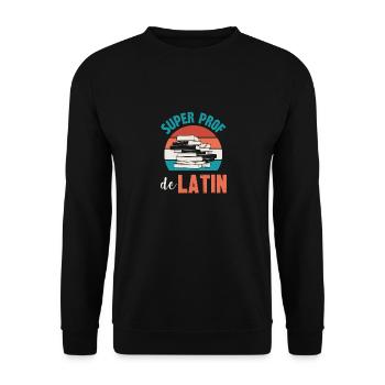 super prof de latin - Sweat-shirt Unisexe - noir - Devant - Alina (178cm) & Michal (187cm)
