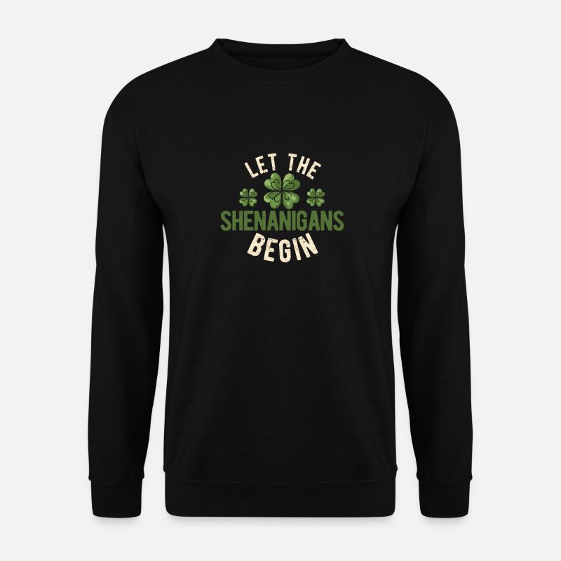 Saint-Patrick - les manigances peuvent - Sweat-shirt Unisexe - noir